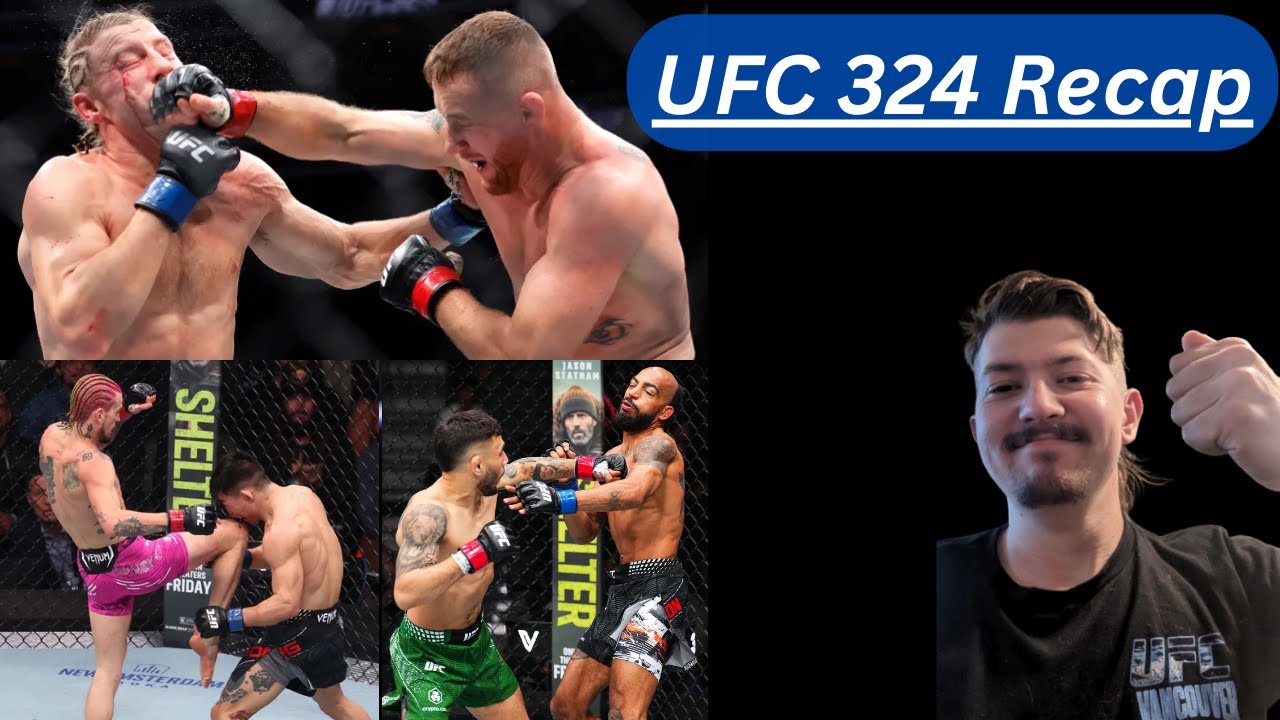 My UFC 324 Recap