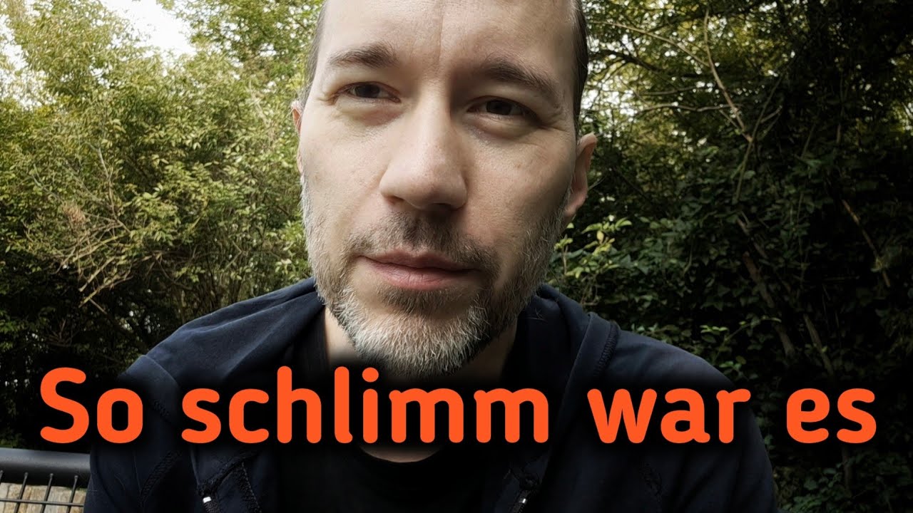 So schwer war es für mich