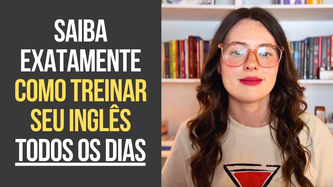Treine seu Inglês sem depender de exercícios, e com qualquer material!