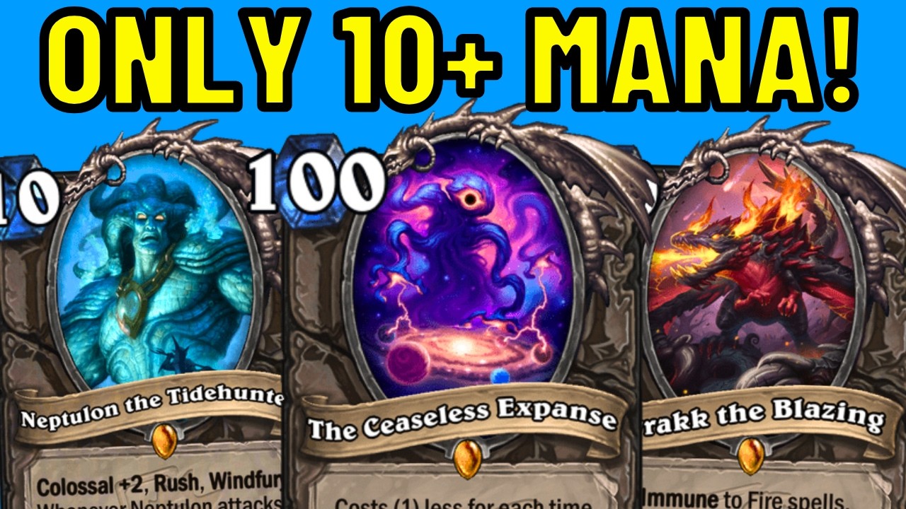 Hearthstone But It's ALL 10+ Mana Cards!