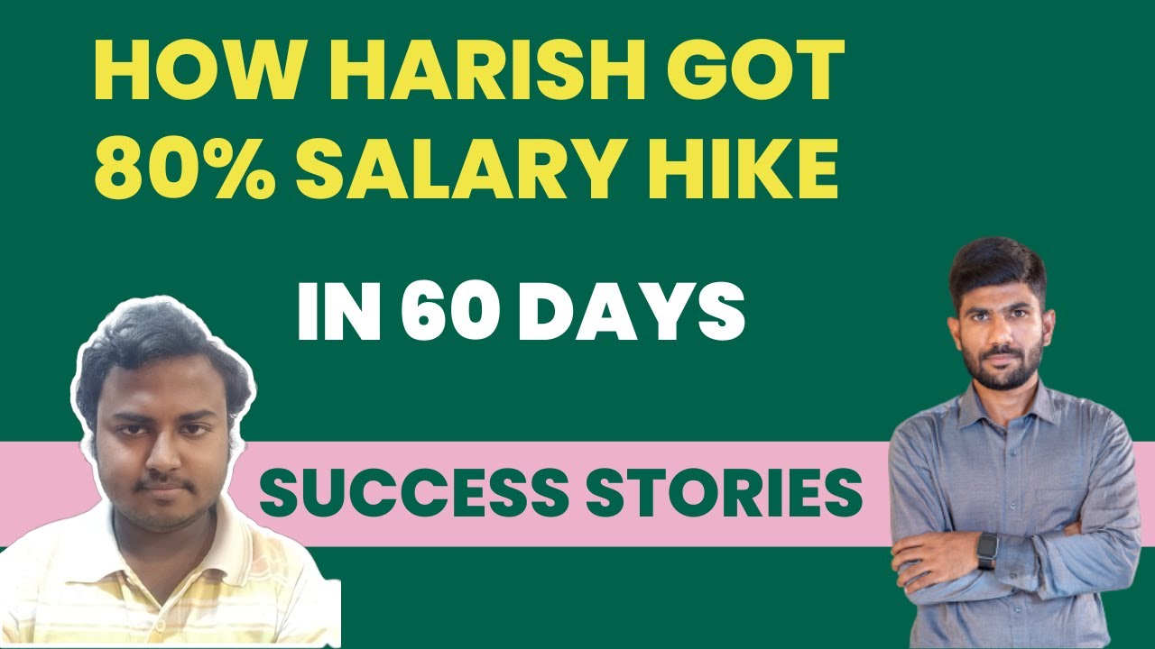 Harish Journey From Rs.8.4 LPA To Rs.15.2 LPA In 60 Days (With Rs. 75K Joining Bonus)