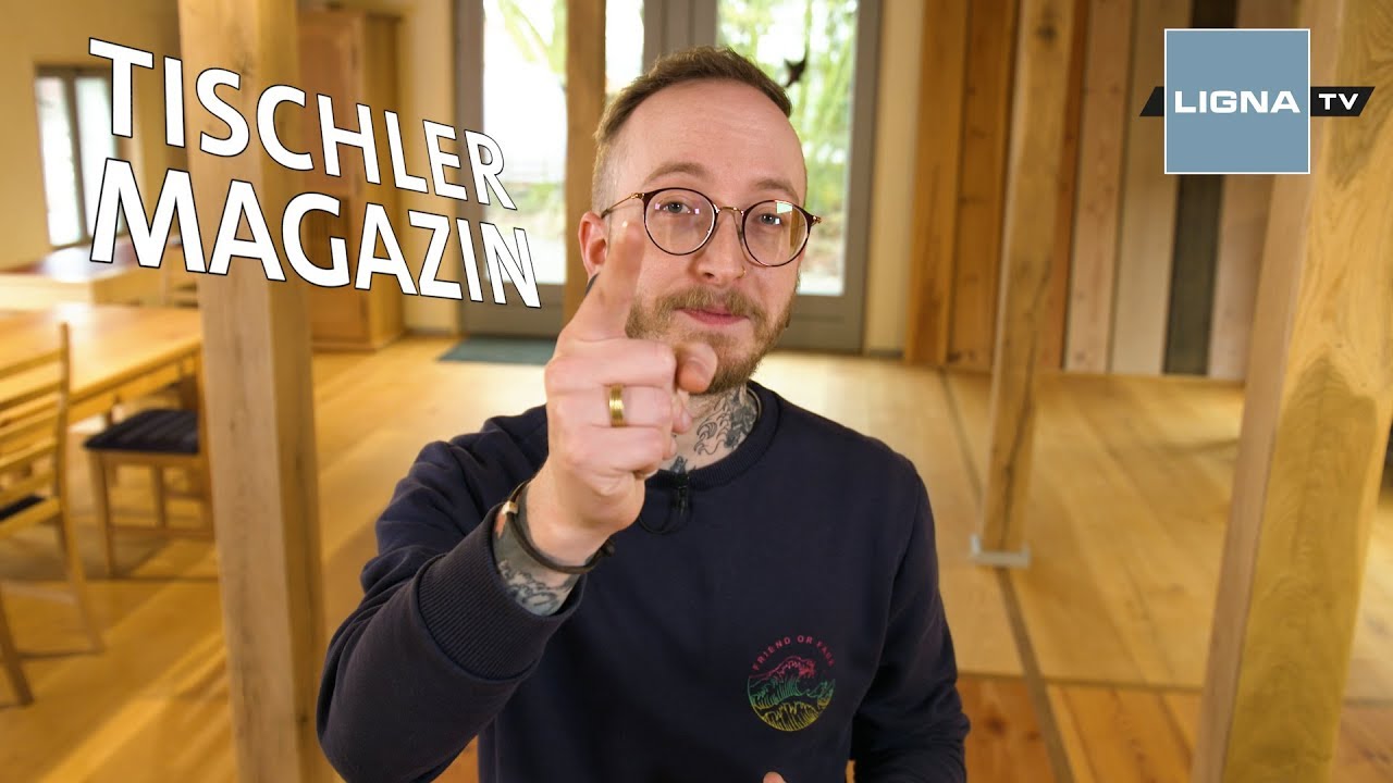 LIGNA.TV Tischler-Magazin: Massivholzbearbeitung