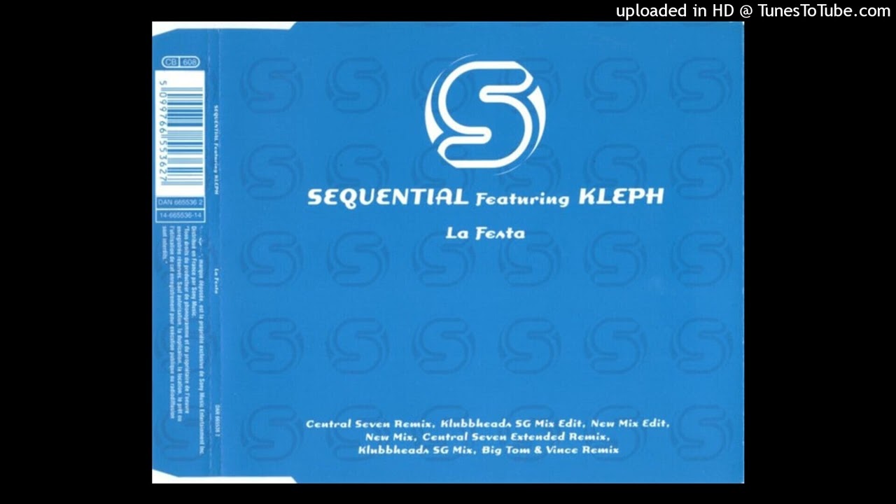 Sequential feat. Kleph - La Festa (New Mix)
