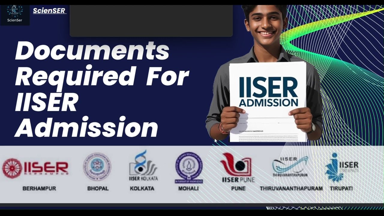 Documents for IISER Admission