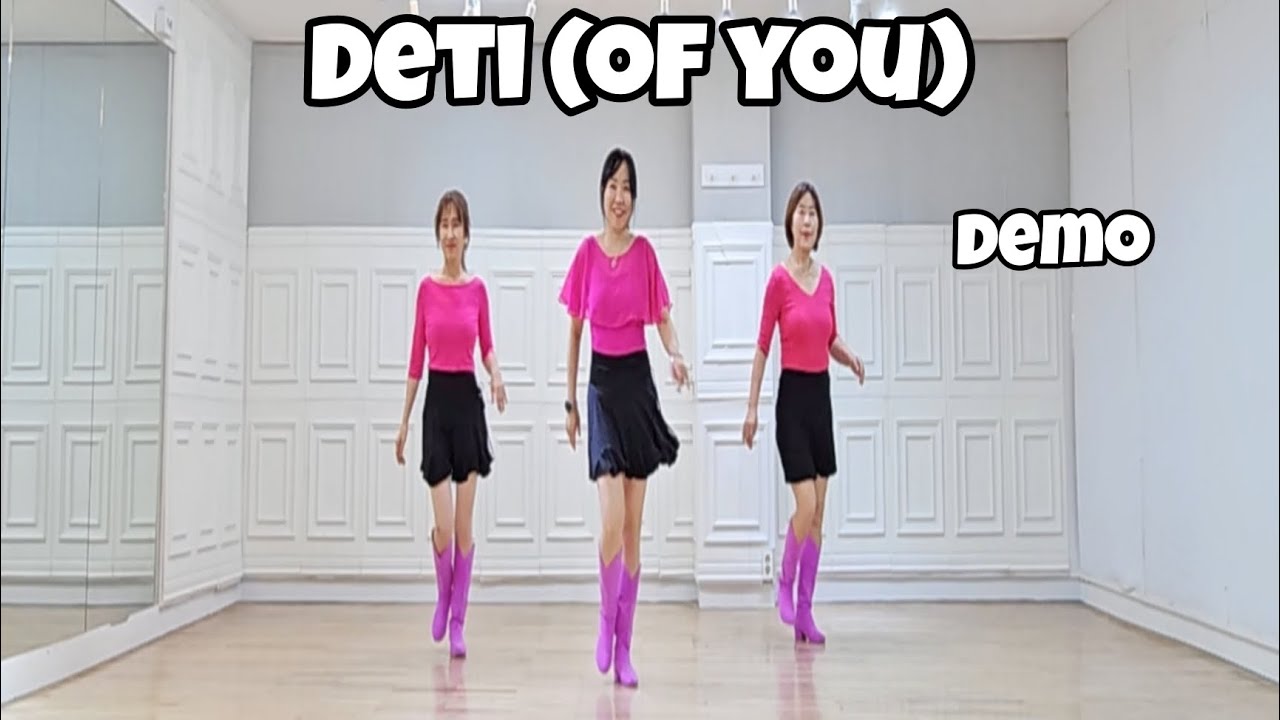 Deti (of you) - Line Dance (Demo)/Improver/Grace David