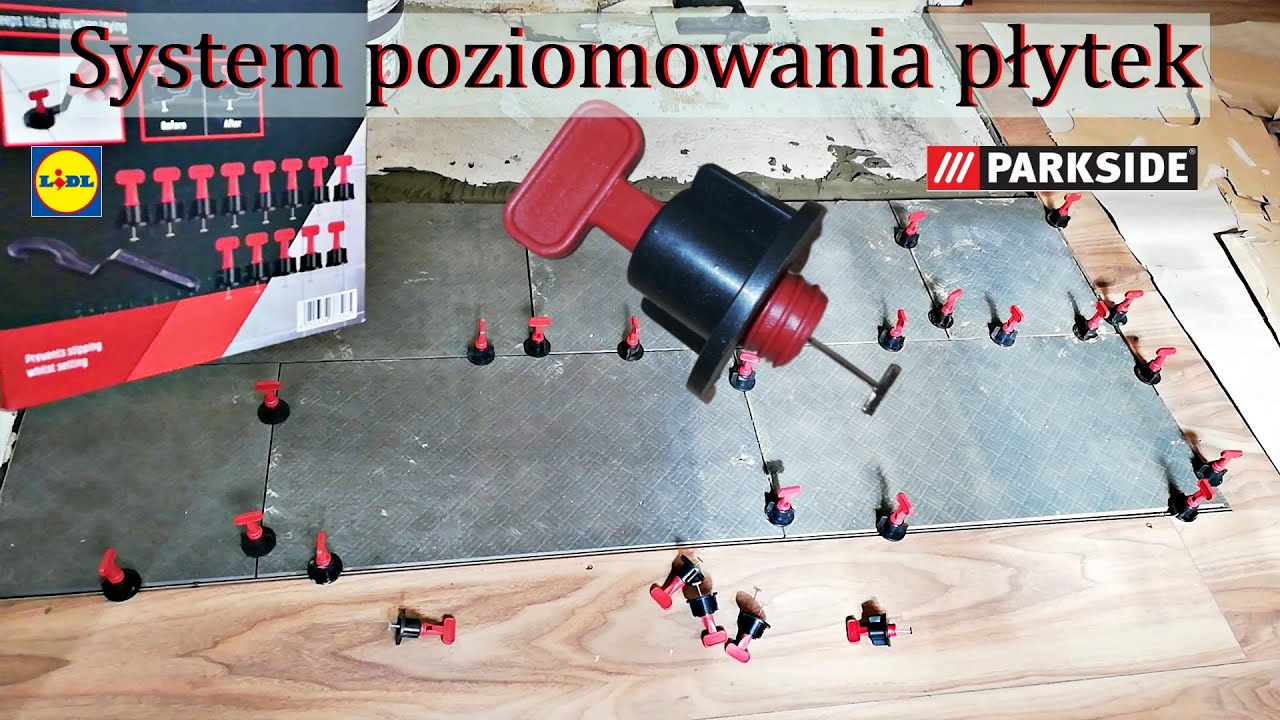 System poziomowania płytek PARKSIDE, jak to działa? TEST w terenie