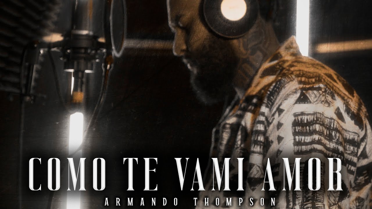 Cómo te va mi amor - Armando Thompson