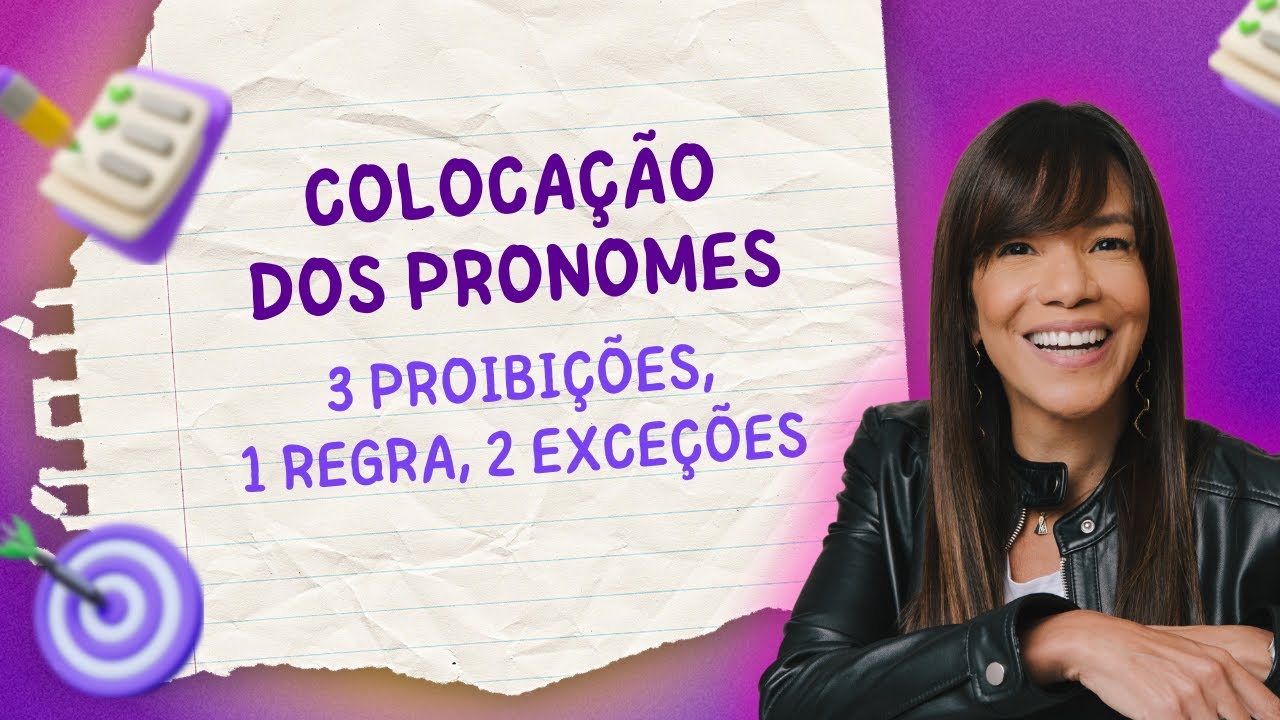 📖 Coloca&ccedil;&atilde;o dos Pronomes Obl&iacute;quos &Aacute;tonos: 3 proibi&ccedil;&otilde;es, 1 regra, 2 exce&ccedil;&otilde;es