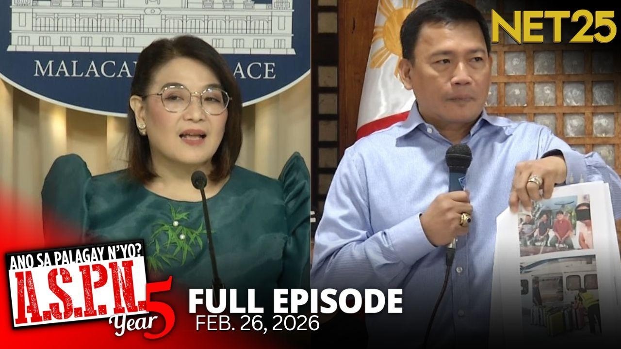 Ano Sa Palagay N'yo? (ASPN) | February 26, 2026