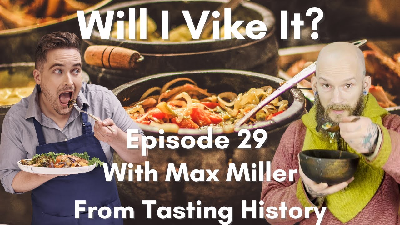 Max Miller from Tasting History - Episode 29