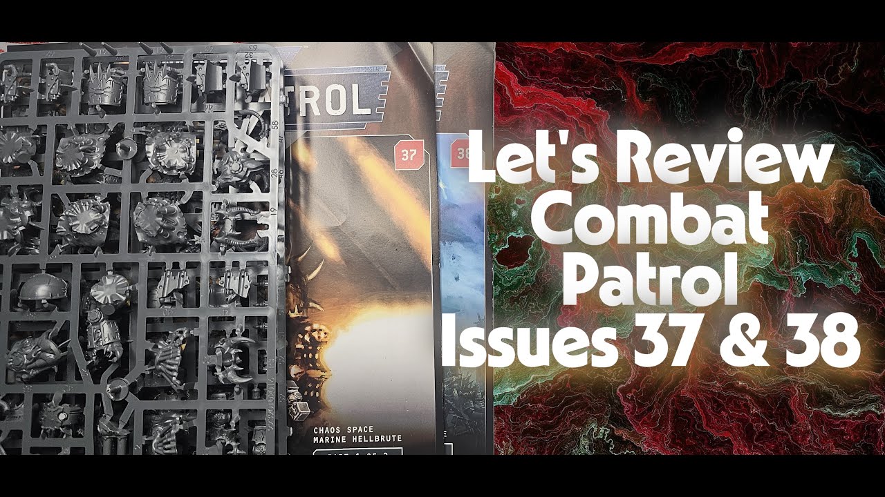 Let's Review Combat Patrol Issues 37 & 38 Hellbrute