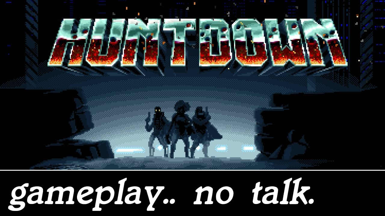Retro Gameplay #190 - Huntdown (first area)
