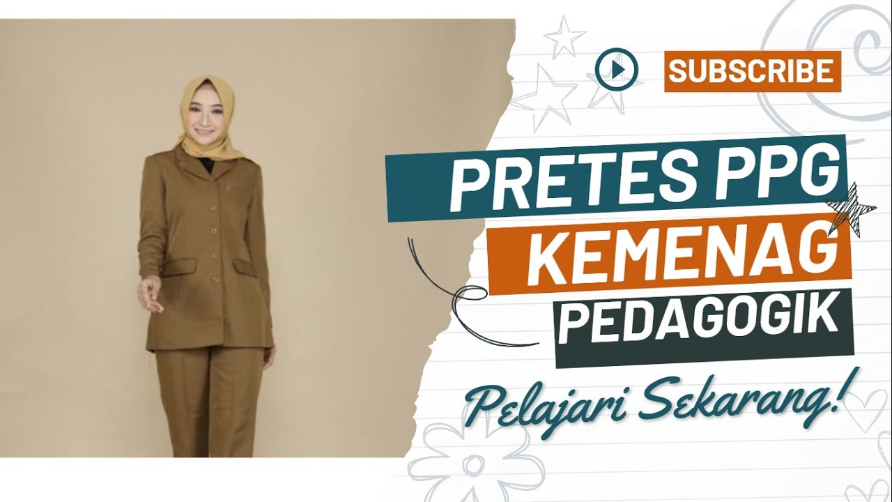 PELAJARI SEKARANG! SOAL PRETES PPG KEMENAG 2023