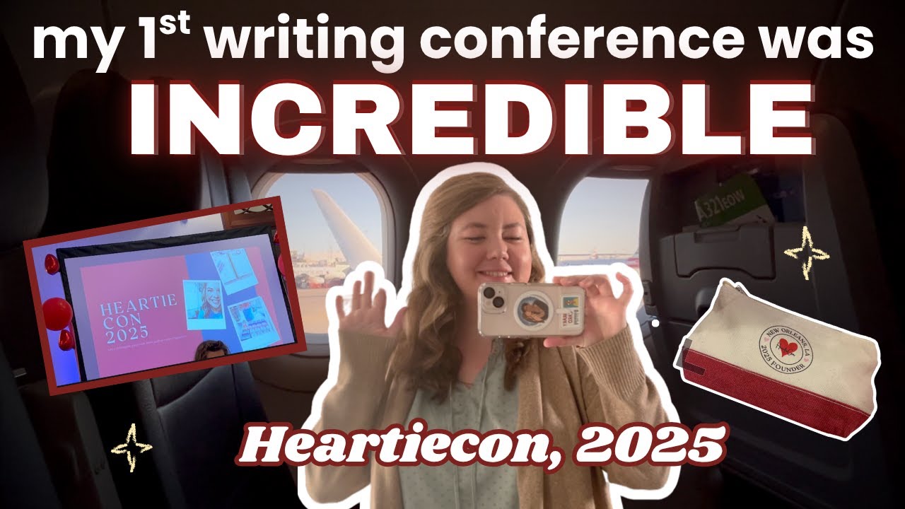 I Went to My FIRST Writing Conference&hellip; and It Changed Everything! ✈️ | HeartieCon 2025 Vlog