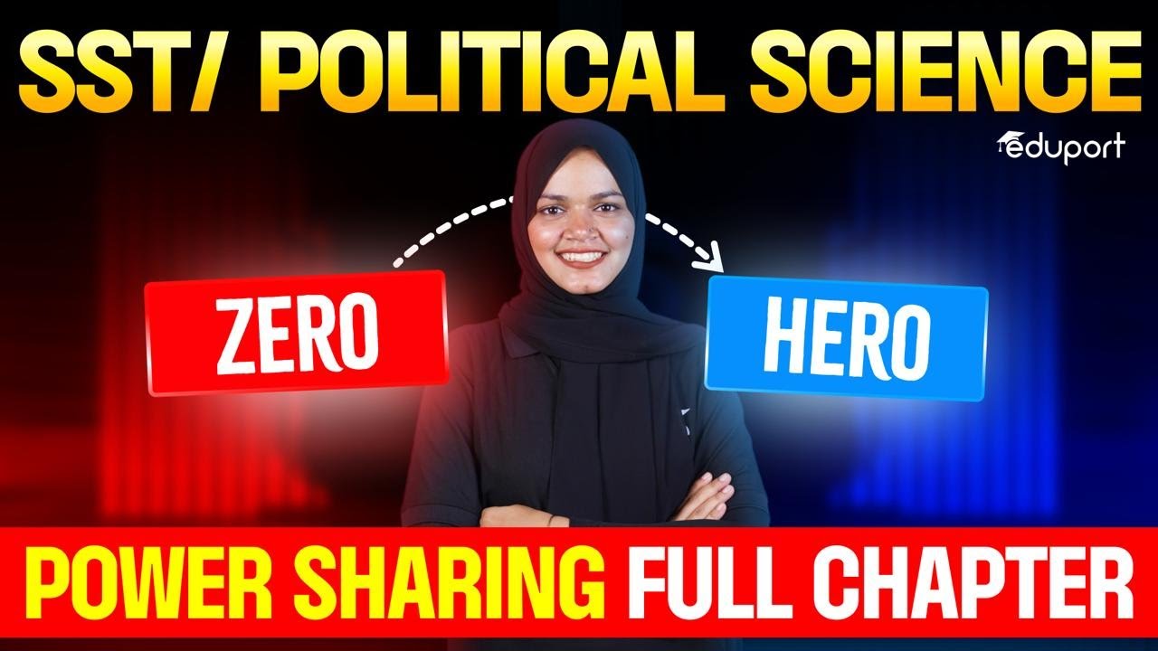 Power Sharing- One Shot Revision| Class 10 Civics Chapter 1| Cbse 2025-26 | Eduport