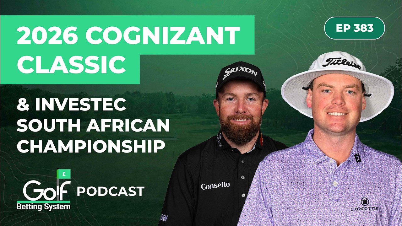 COGNIZANT CLASSIC + INVESTEC SOUTH AFRICAN OPEN - GOLF TIPS
