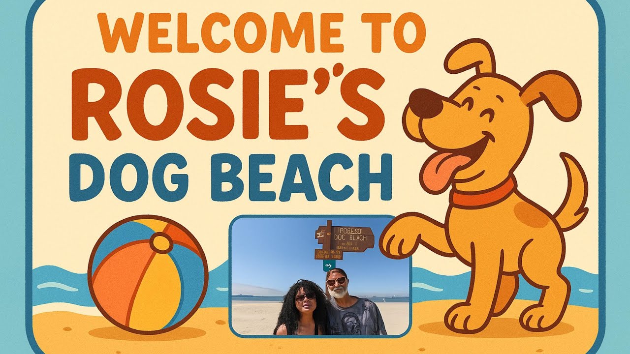A GUIDE TO ROSIES DOG BEACH