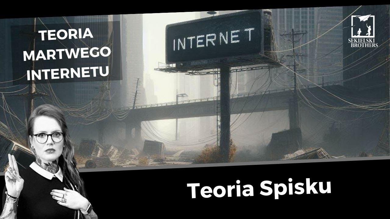 Internet jest martwy, sztuczna inteligencja zabiła go lata temu. Co dalej - podb&oacute;j ludzkości?