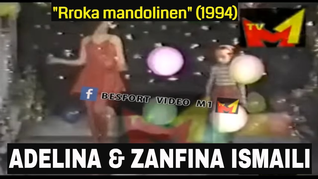 Adelina & Zanfina Ismaili - Rroka mandolinen (1994)