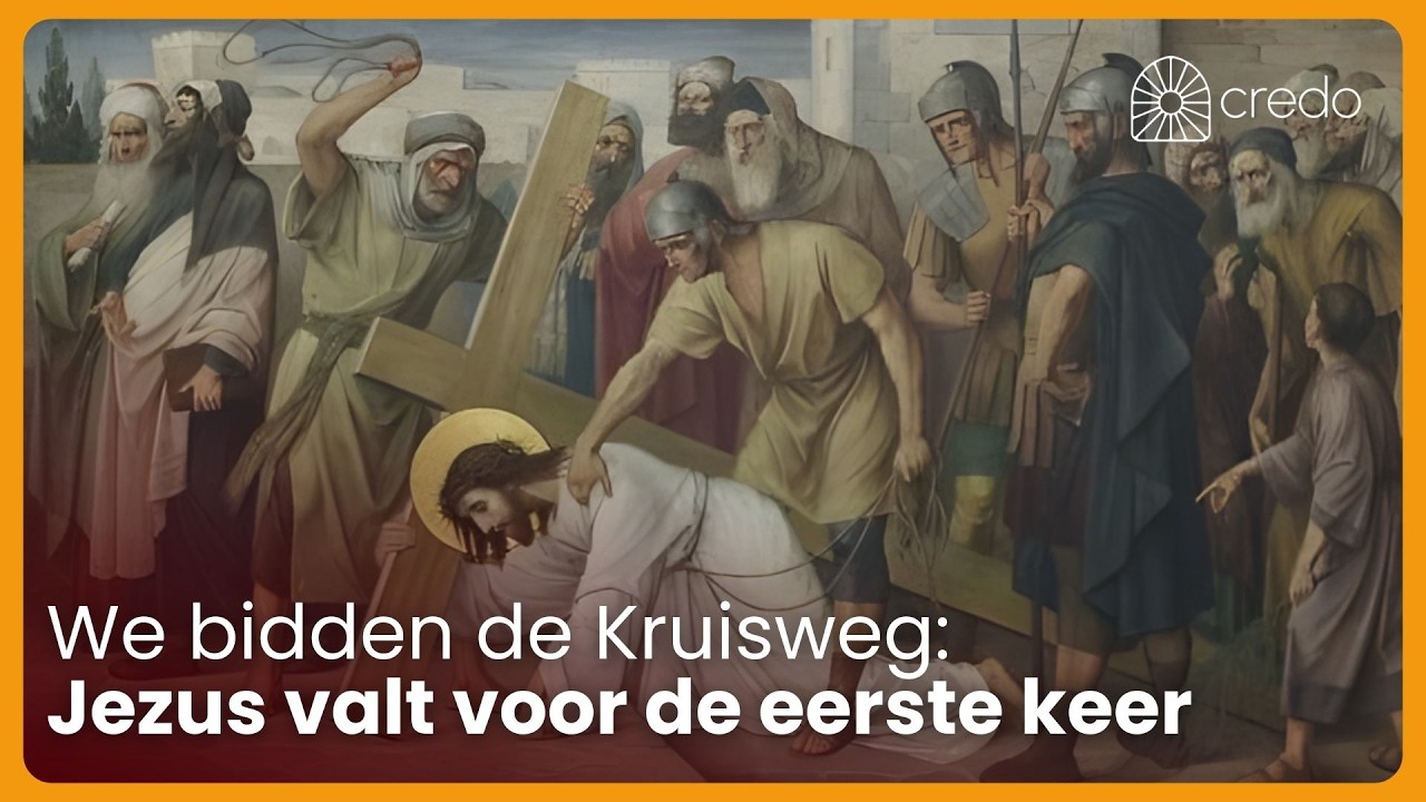We bidden de Kruisweg - statie 3: Jezus valt voor de eerste keer