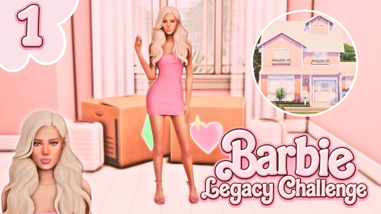 ep 01┊Barbie Moving In | Barbie Legacy Challenge | The Sims 4