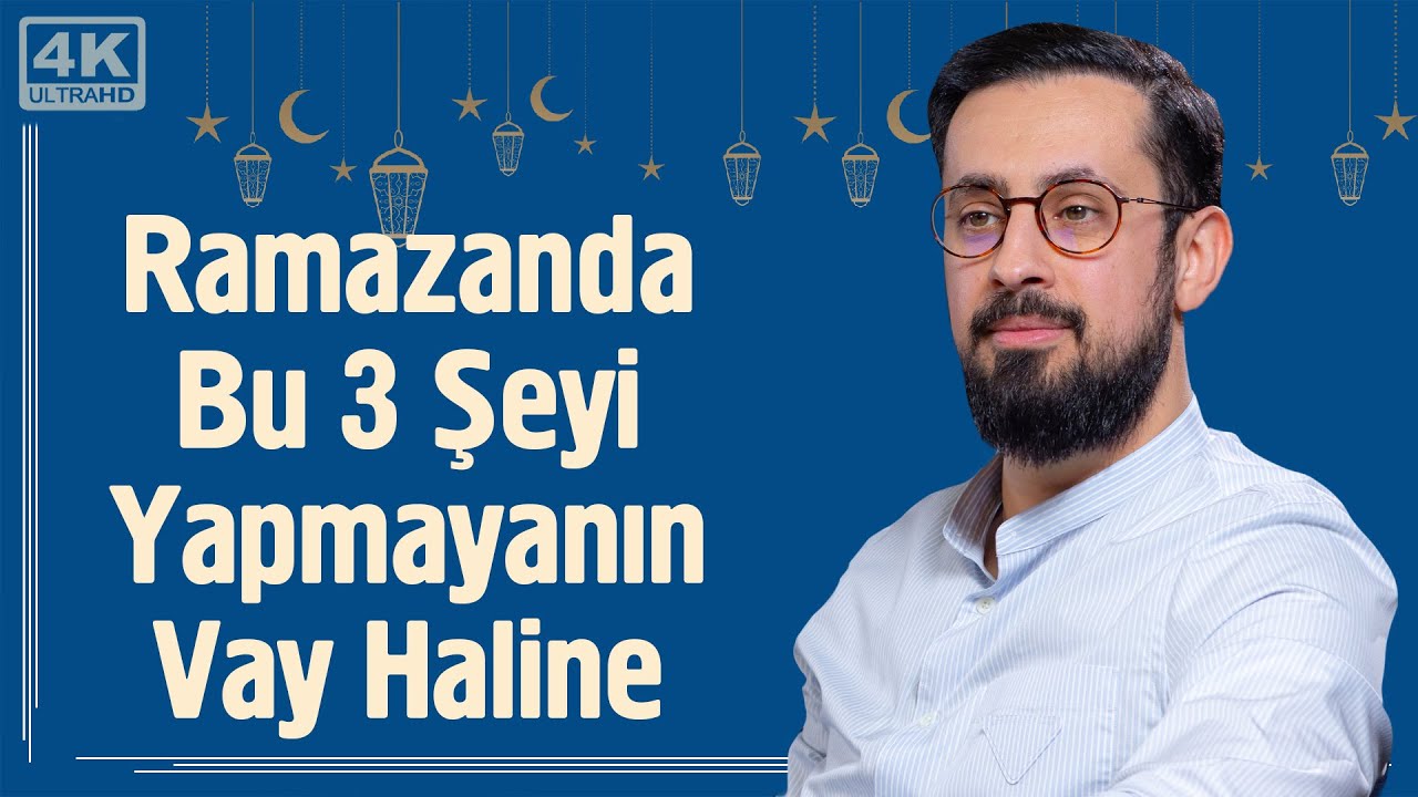 Ramazanda Bu 3 Şeyi Yapmayanın Vay Haline - Nefsin Terbiyesi | Mehmet Yıldız @hayalhanem