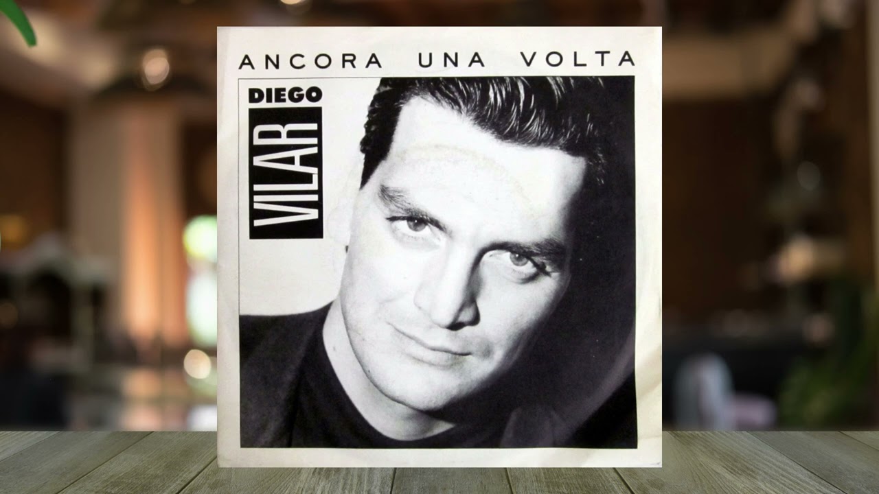 Diego Vilar - Ancora una volta