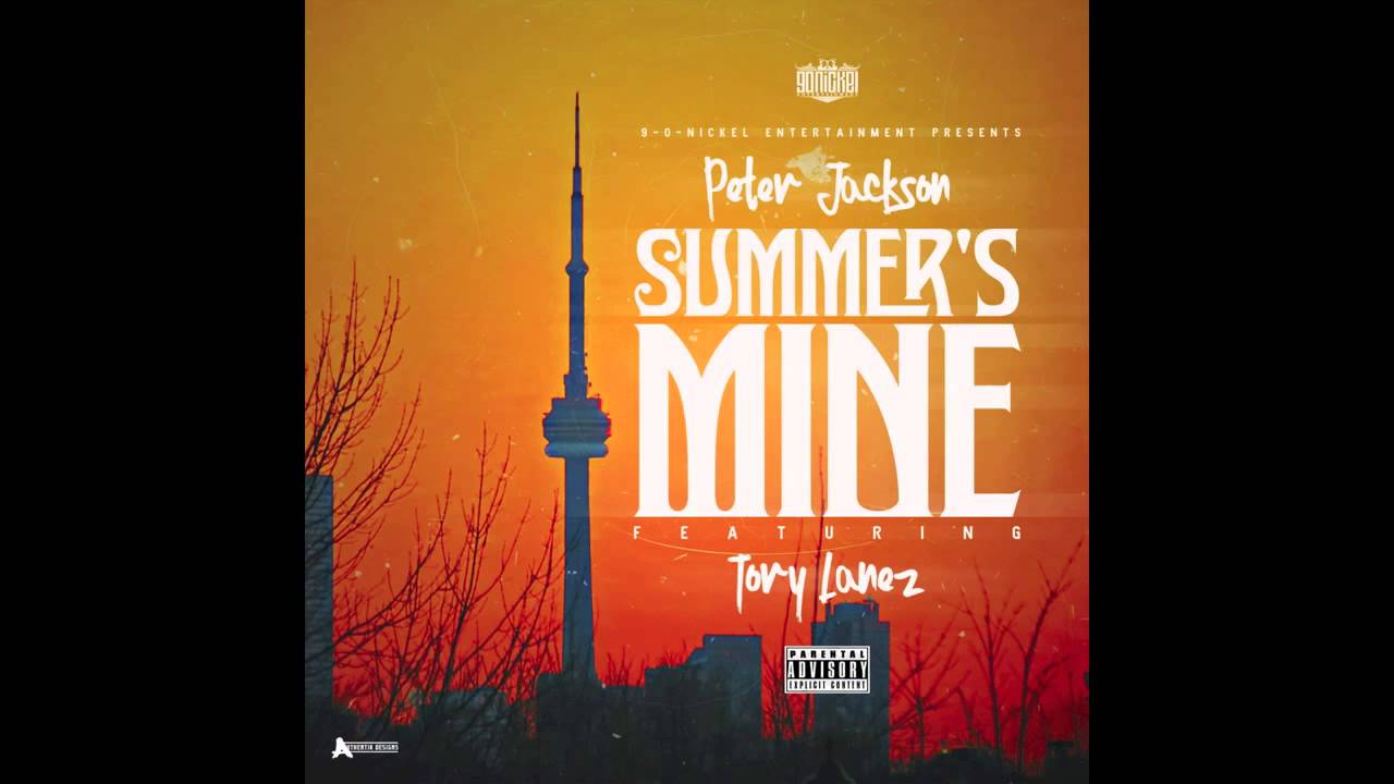 Peter Jackson (Feat Tory Lanez) - Summer's Mine [Audio] March 2015