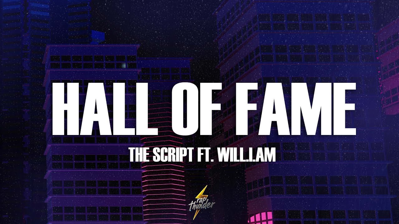 The Script - Hall Of Fame (Lyrics) ft. will.i.am