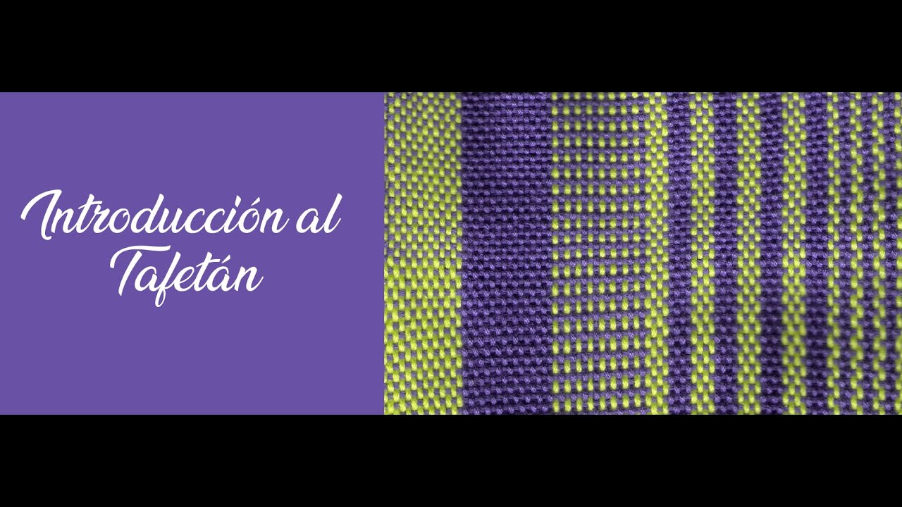 Introducci&oacute;n al tejido plano-Tafetan