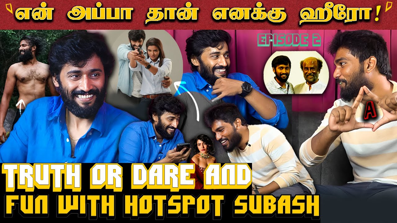நிஜவாழ்க்கலையும் நான் கொஞ்சம் kollaru😯! அப்பா தான் எனக்கு முதல் Hero ❤️Interview With Actor Subash