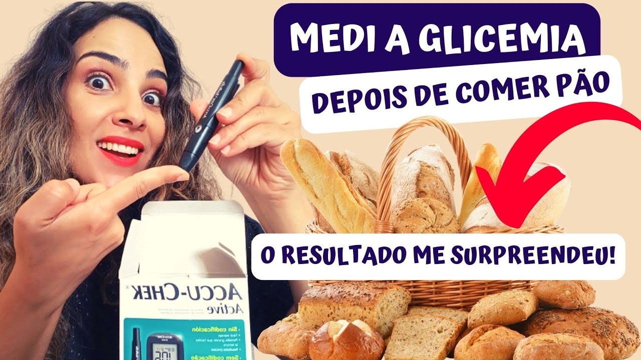 Medi A Glicemia Depois De Comer P&atilde;o E O Resultado Me Surpreendeu Qual O Melhor P&atilde;o Para Diab&eacute;ticos?