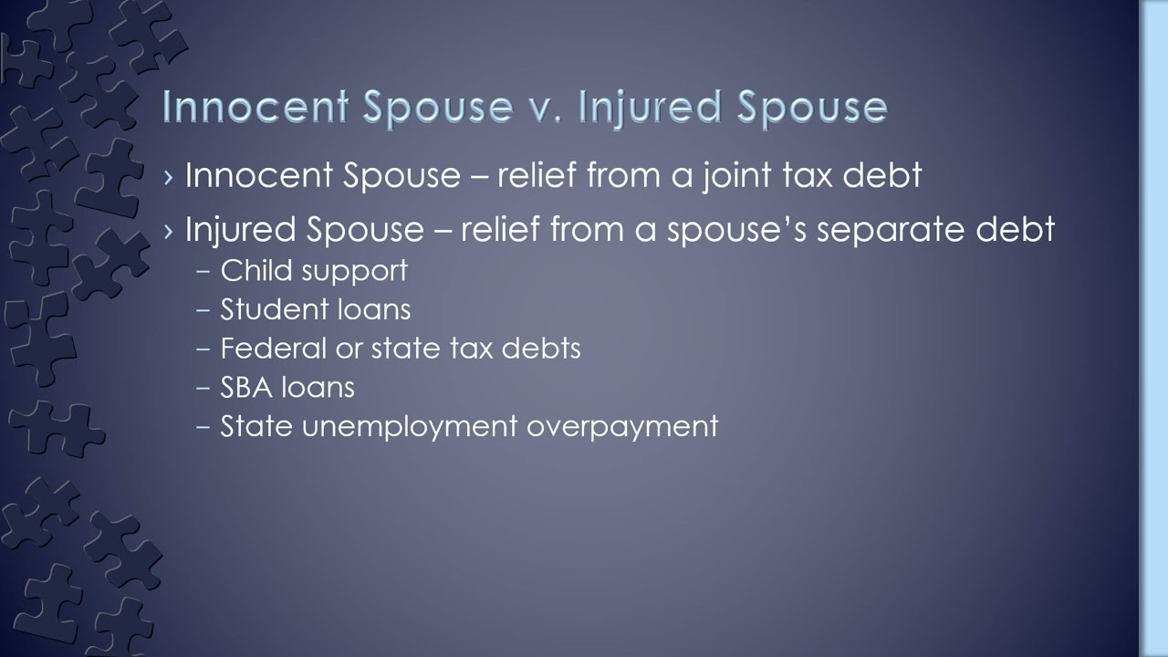 Innocent Spouse versus Injured Spouse - What is the Difference?