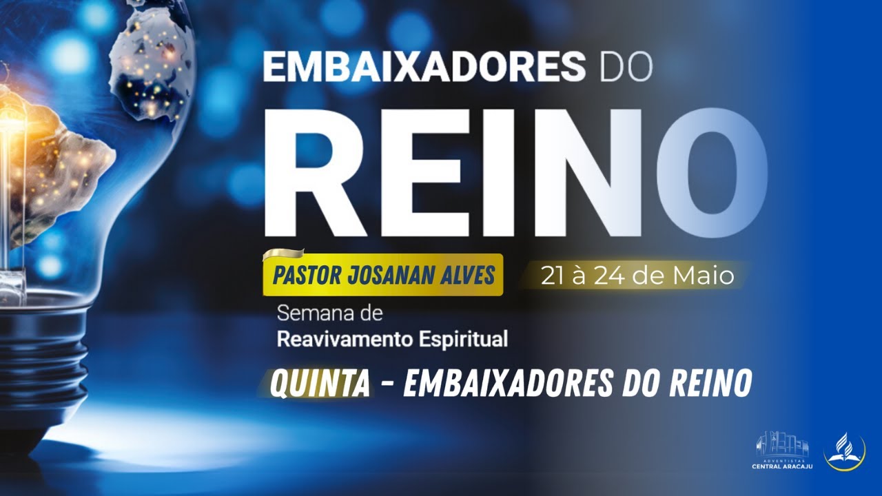 Minissemana de Reavivamento | Embaixadores do Reino | Pr. Josanan Alves | 22.05.2025 | (COM LIBRAS)