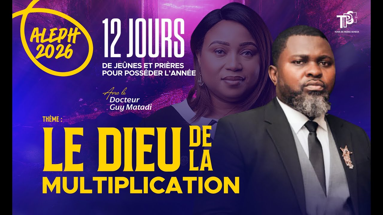 ALEPH 2026 | LE DIEU DE LA MULTIPLICATION - DOCTEUR GUY MATADI