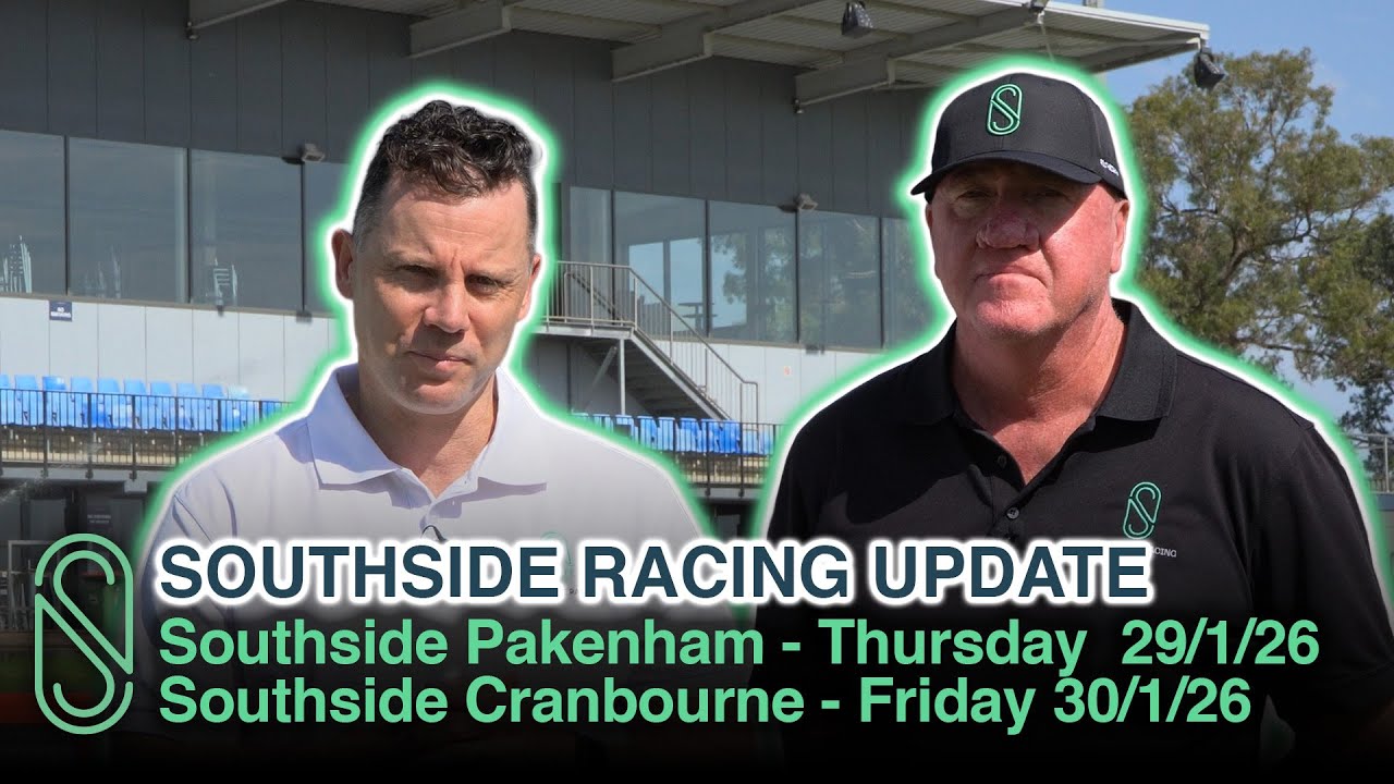 Southside Track Update | Wednesday, 28 January 2026