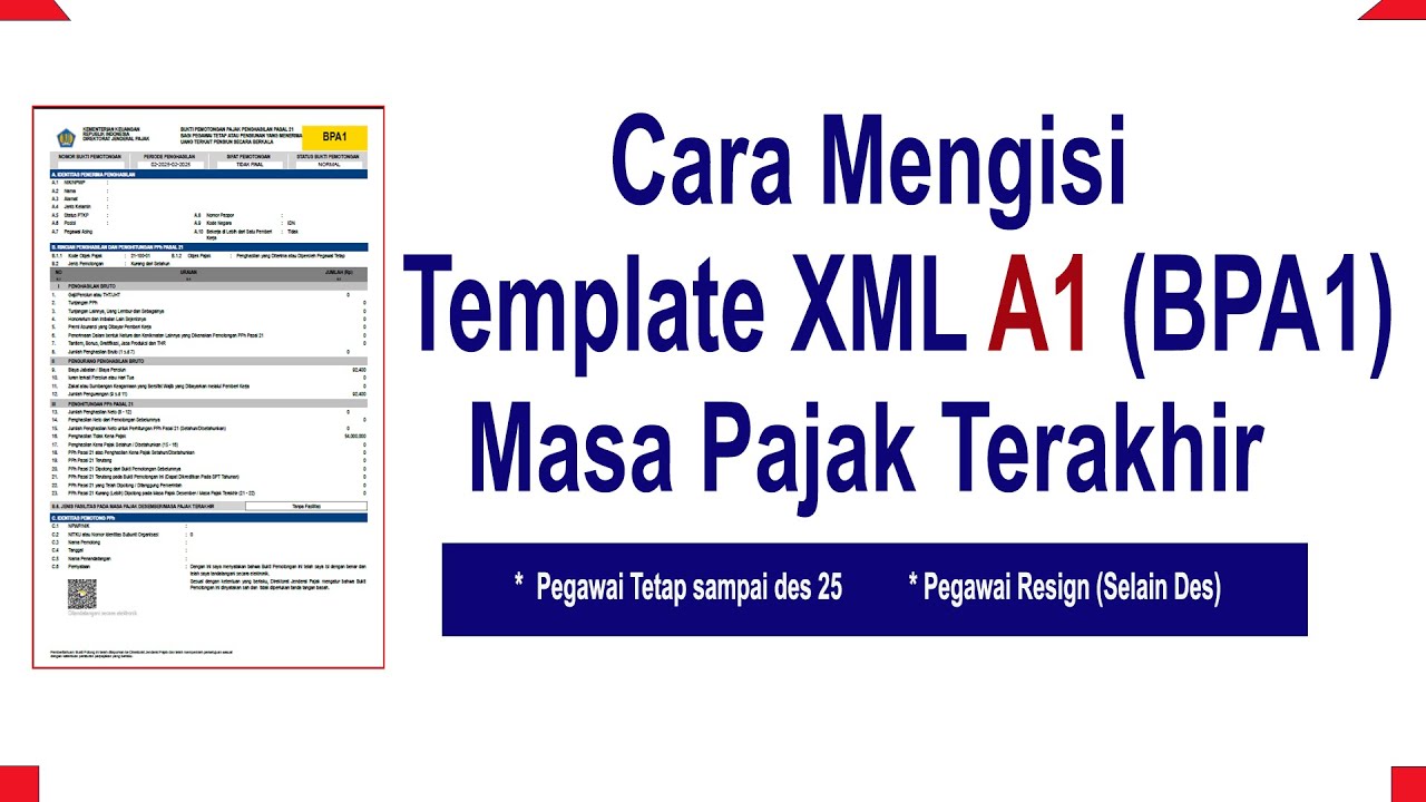 Coretax - Cara Mengisi Template XML A1 (bupot A1 masa pajak terakhir)