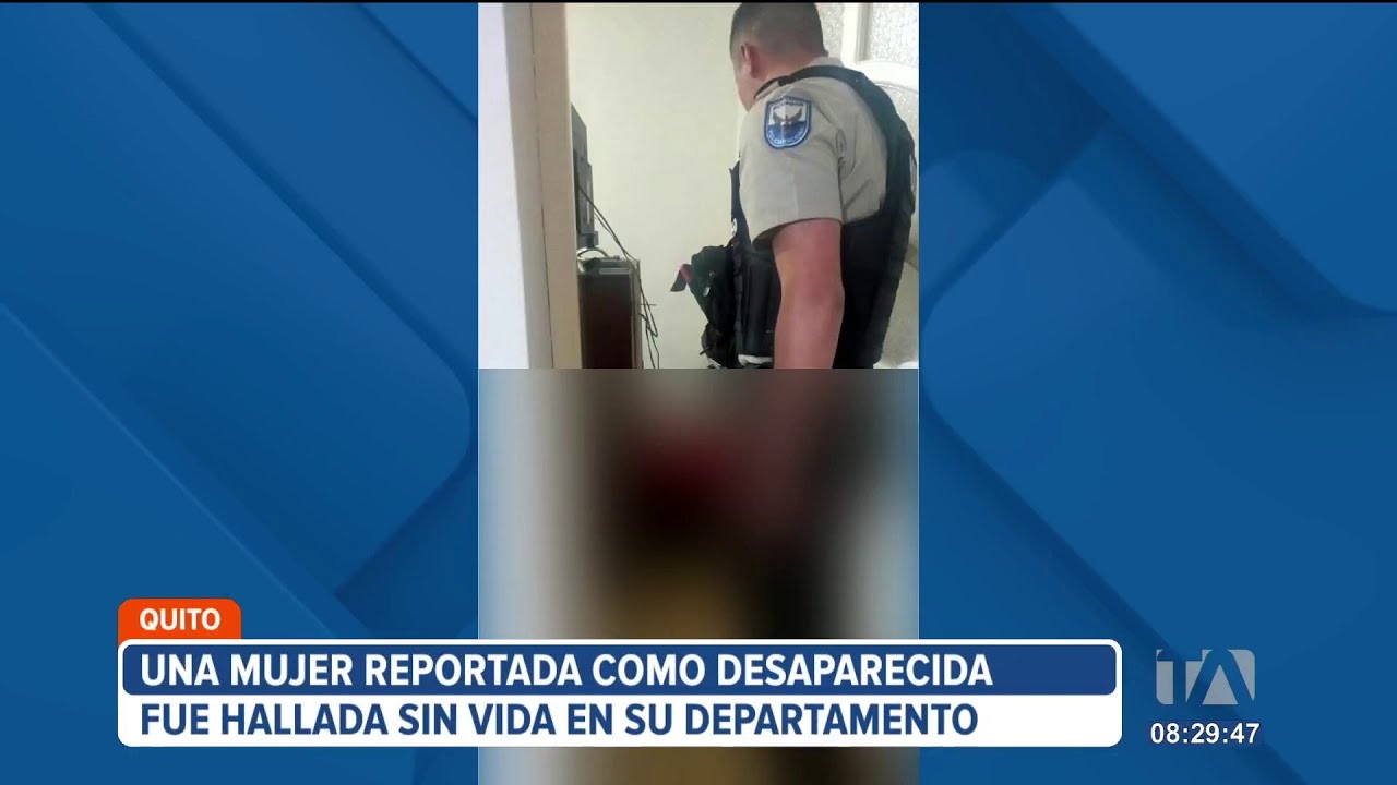 Mujer reportada como desaparecida fue hallada sin vida en su casa en Quito