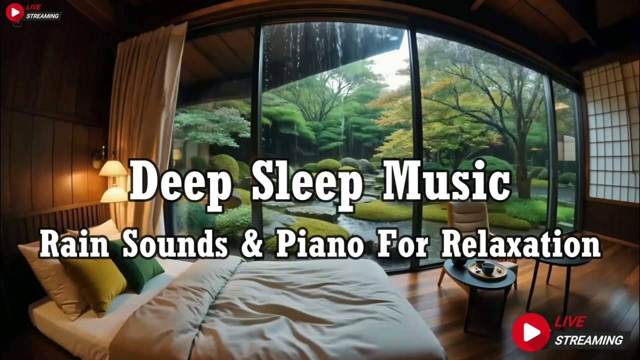 Relaxing Piano Music & Rain Sounds in Warm Bedroom for Sleeping, Study, Calming - Deep Sleep Music