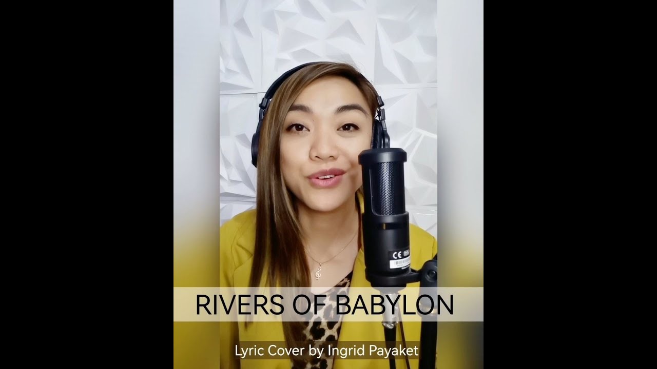 BY THE RIVERS OF BABYLON - cover by Ingrid Payaket