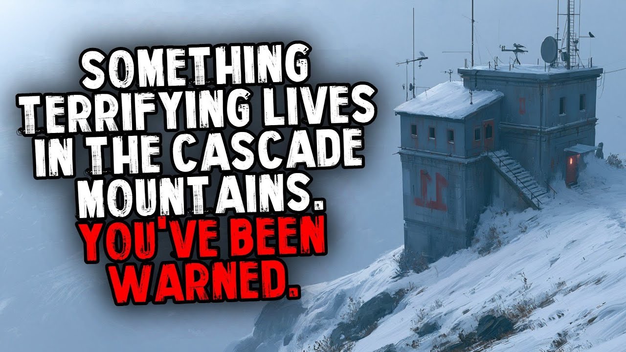 Something Terrifying Lives in The Cascade Mountains. You've Been Warned.