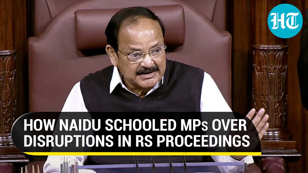 'Unjustifiable': How Venkaiah Naidu pulled up MPs for disruptions in Rajya Sabha