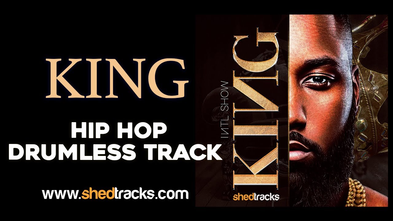 KING | Free Drumless Track | Shedtracks | Hip Hop Rock Pop