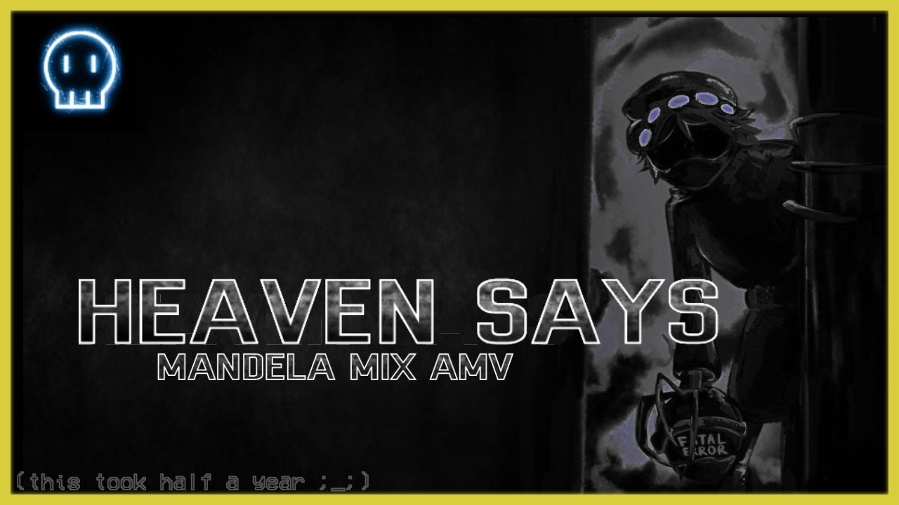 Heaven Says || Murder Drones AMV