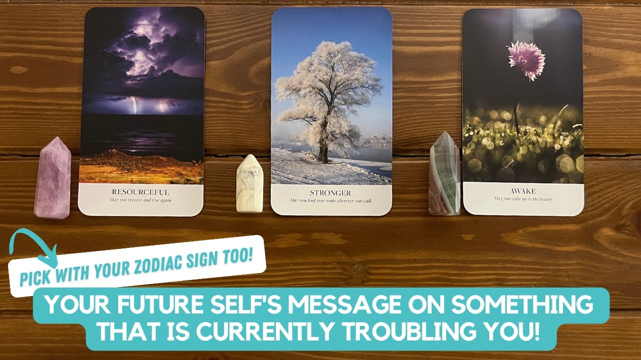 Your Future Self's Message On Something That is Currently Troubling You! | Timeless Reading