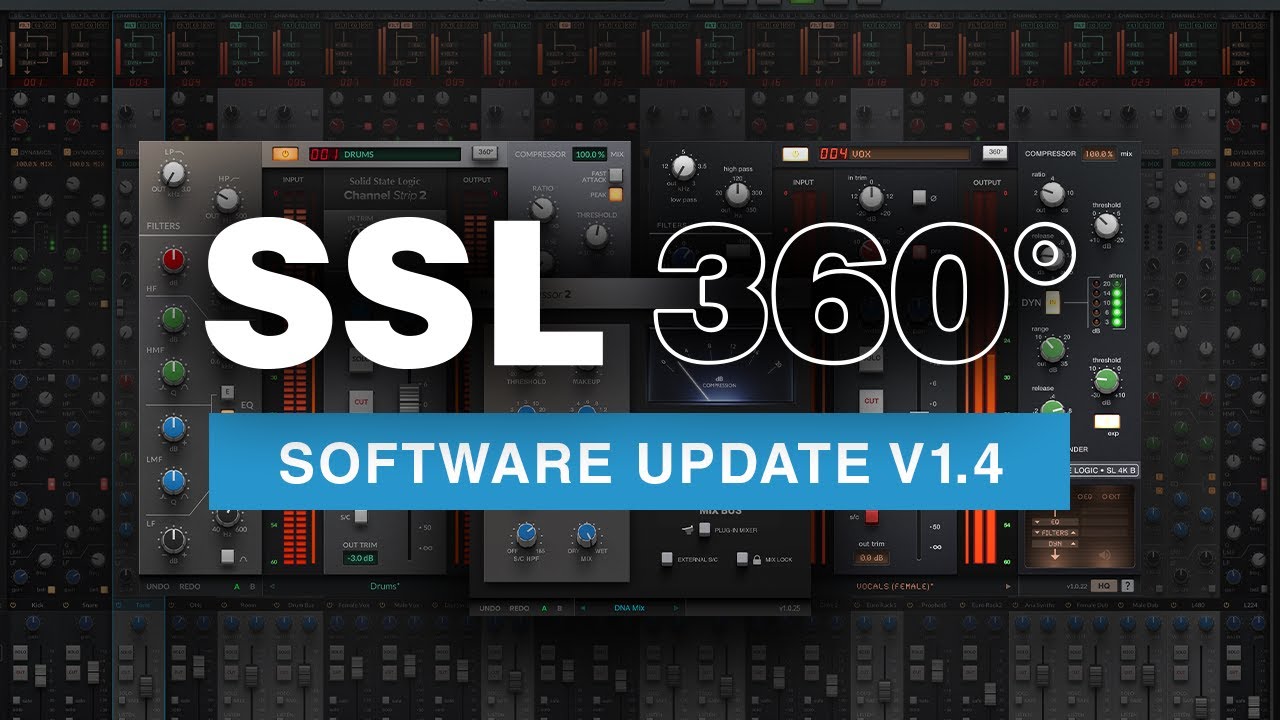 SSL 360&deg; v1.4 Update - New features and the 4K B plug-in