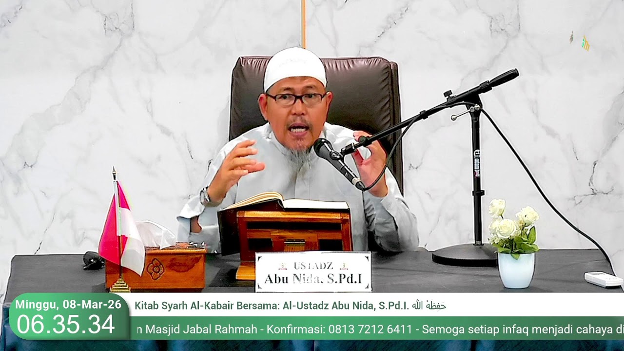 Kitab Syarh Al-Kabair Bersama: Al-Ustadz Abu Nida, S.Pd.I. حَفِظَهُ الله