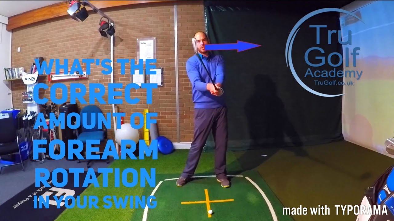 FOREARM ROTATION IN YOUR GOLF SWING