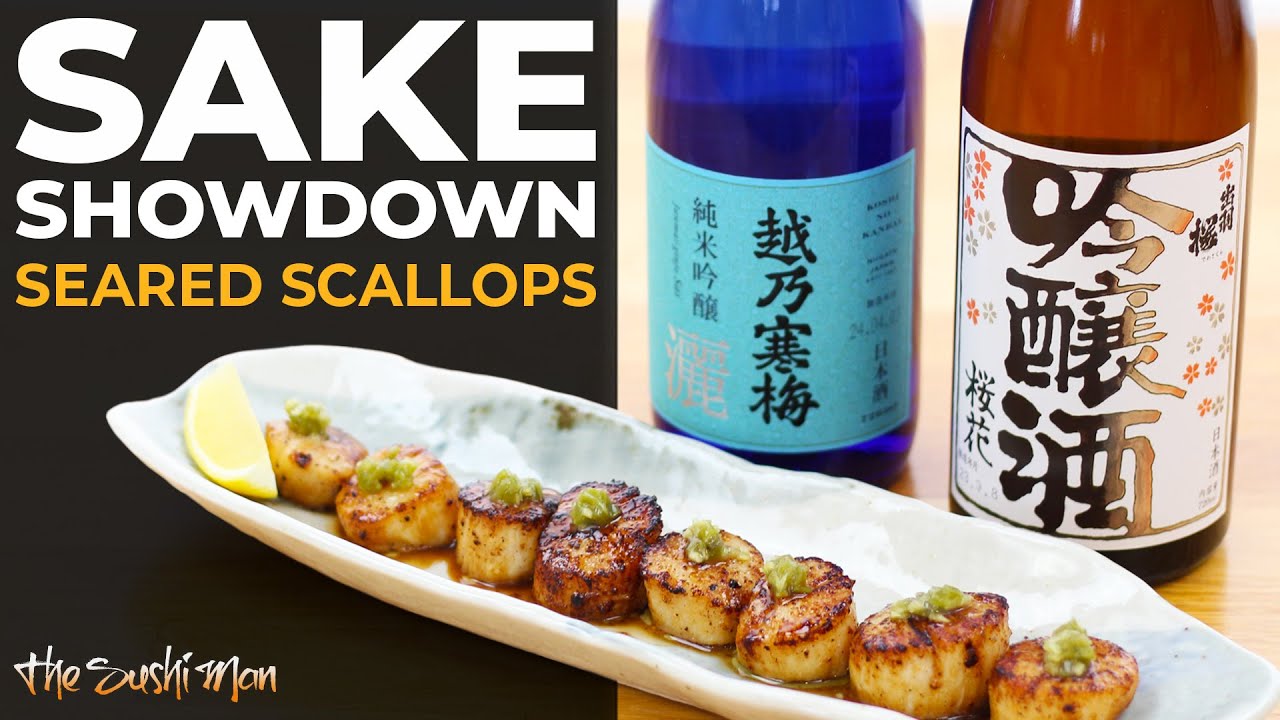SAKE PAIRING with Seared Scallops – Dewazakura vs Koshi no Kanbai with The Sushi Man
