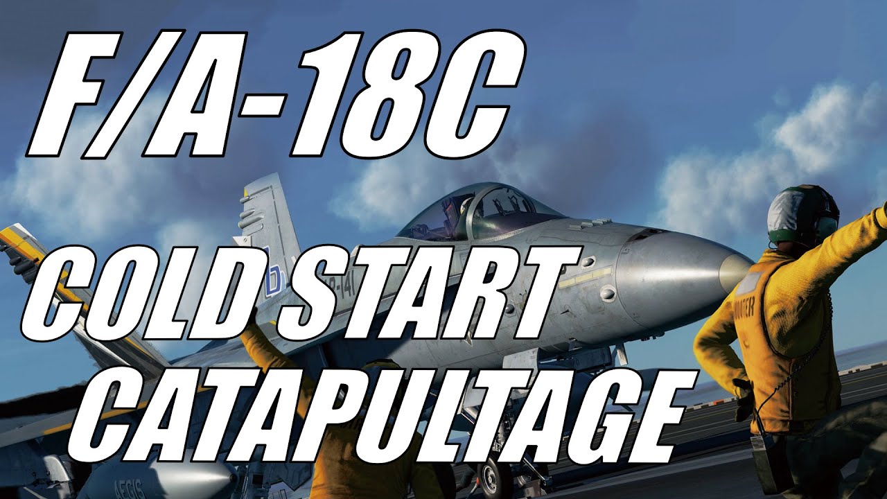 Tuto DCS Cold Start et Catapultage depuis un Porte Avions en F/A-18C (Supercarrier)